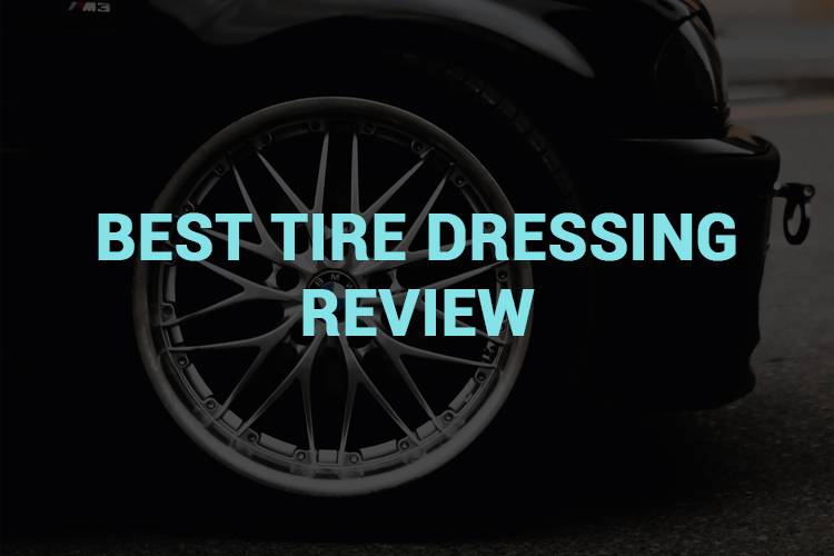 The 5 Best Tire Shines Spray, No Sling, Long Lasting 2022